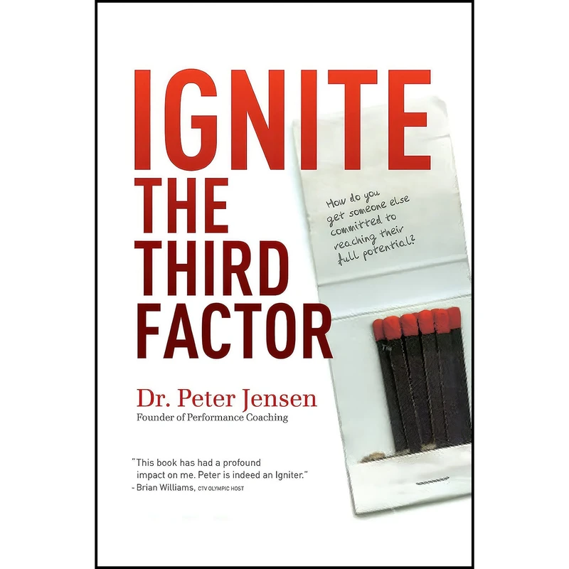 کتاب Ignite the Third Factor اثر Peter Jensen انتشارات Thomas Allen   Son