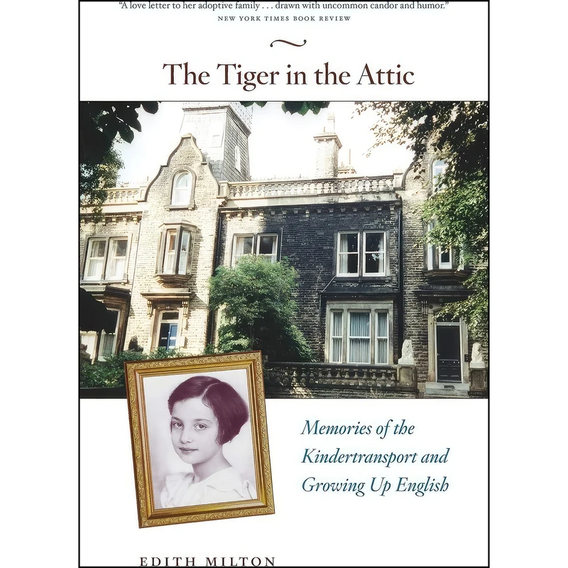 کتاب The Tiger in the Attic اثر Edith Milton انتشارات University of Chicago Press