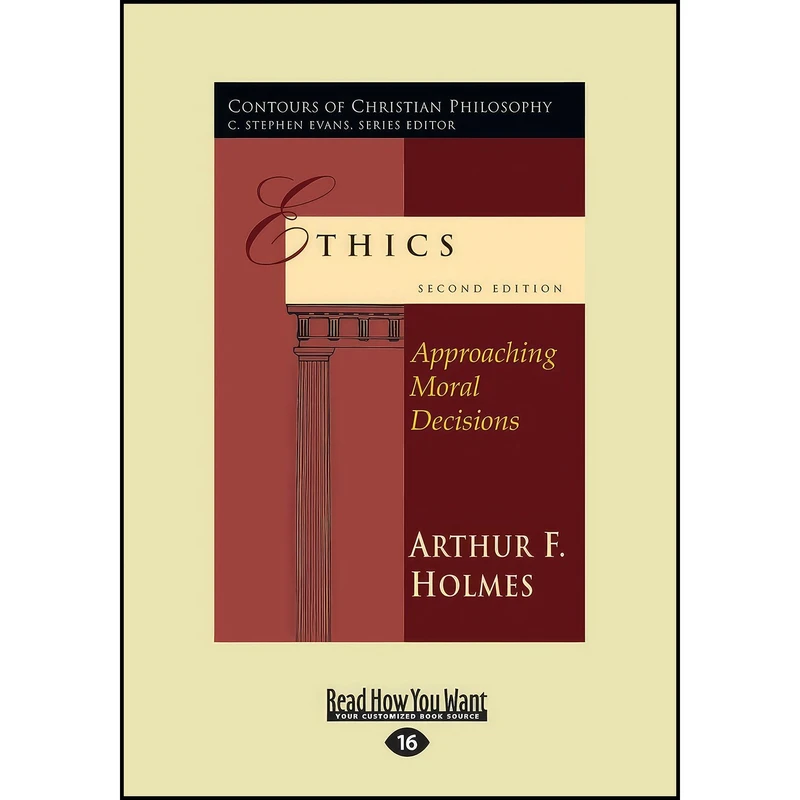 کتاب Ethics اثر Arthur Frank Holmes انتشارات ReadHowYouWant