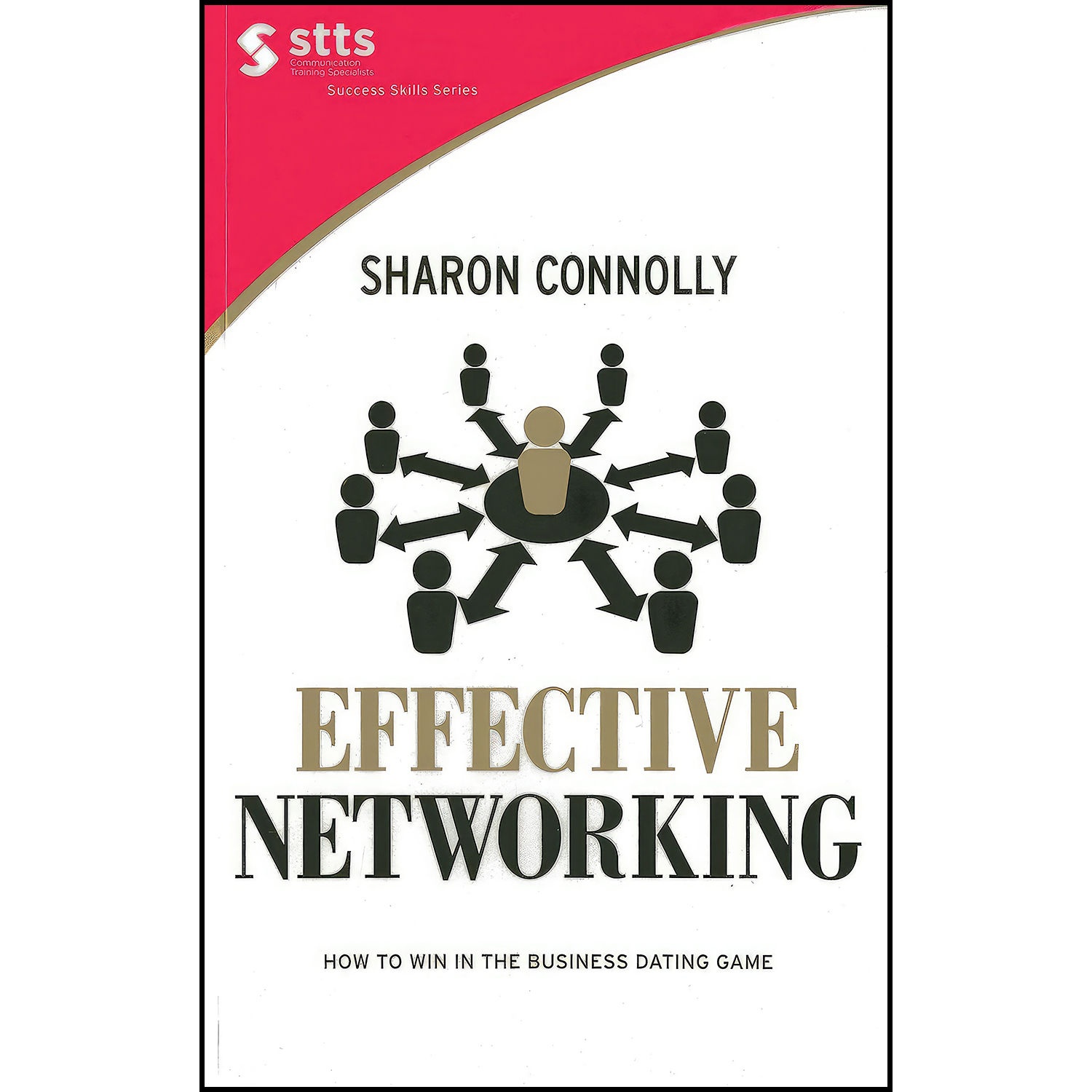 کتاب Effective Networking اثر Sharon Connolly انتشارات UNKNO