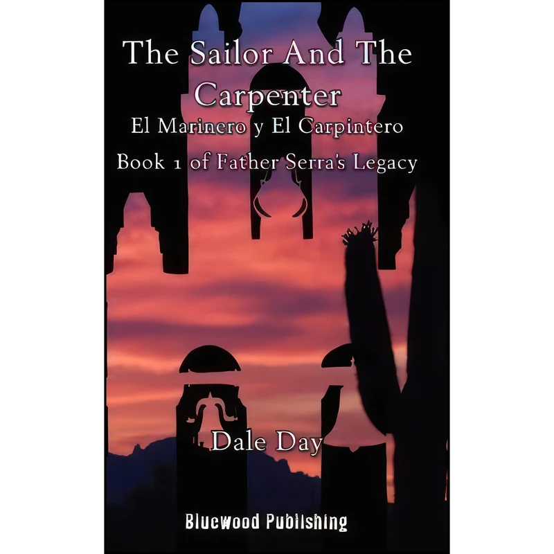 کتاب The Sailor and the Carpenter اثر Dale Day انتشارات Bluewood Publishing Ltd
