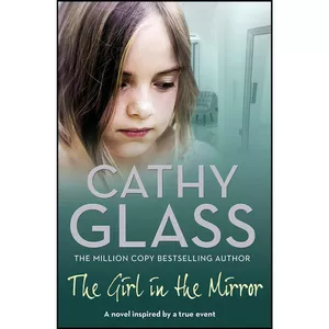 کتاب The Girl in the Mirror اثر Cathy Glass انتشارات Harpercollins