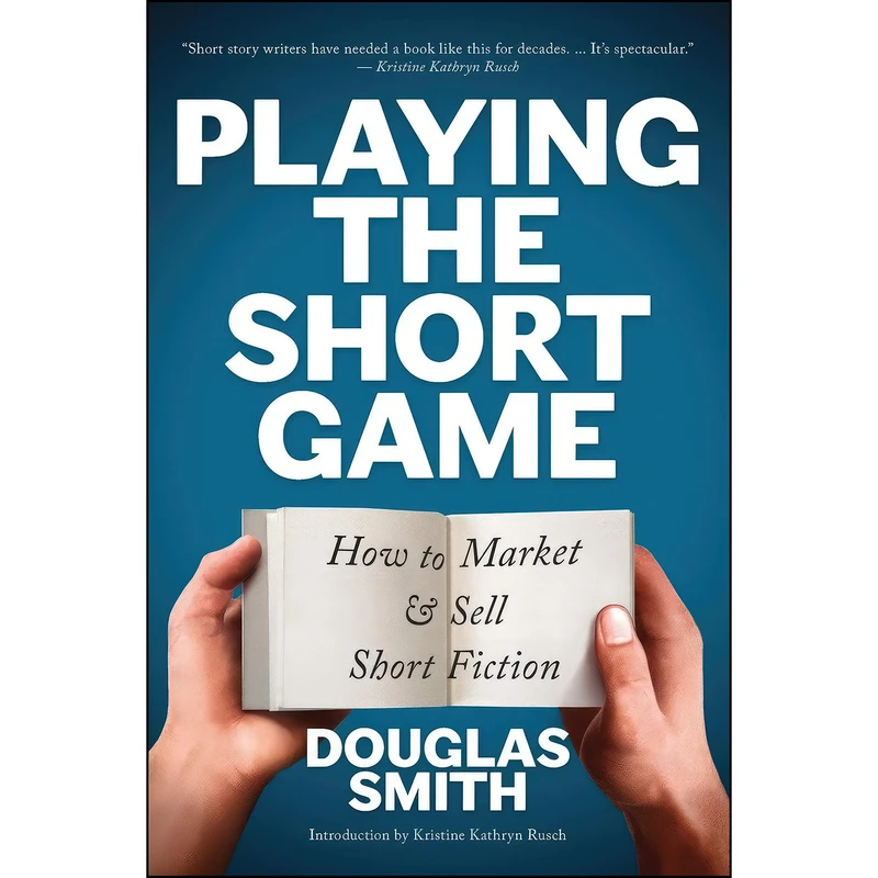 کتاب Playing the Short Game اثر Douglas Smith انتشارات بله
