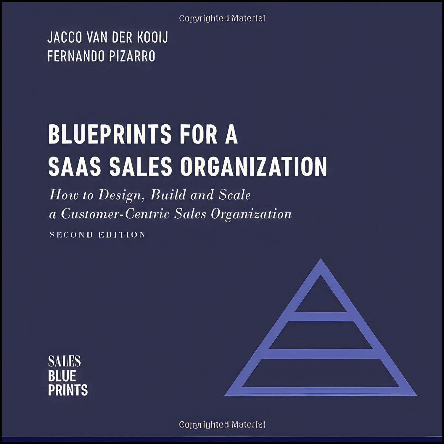 کتاب Blueprints for a SaaS Sales Organization اثر جمعي از نويسندگان انتشارات بله