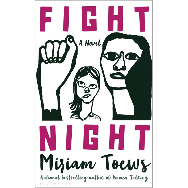 کتاب Fight Night اثر Miriam Toews انتشارات Bloomsbury Publishing