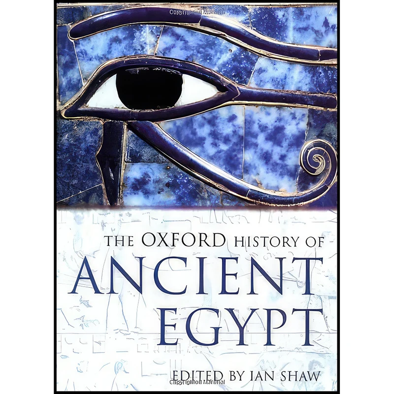 کتاب The Oxford History of Ancient Egypt اثر Ian Shaw انتشارات Oxford University Press