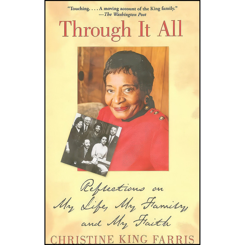 کتاب Through It All اثر Christine King Farris انتشارات Atria Books