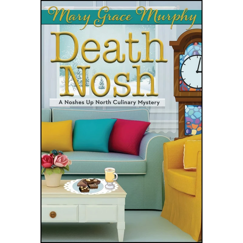 کتاب Death Nosh اثر Mary Grace Murphy انتشارات Written Dreams Publishing