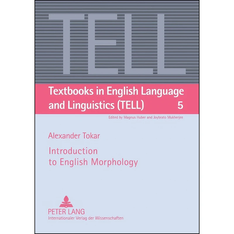 کتاب Introduction to English Morphology  اثر Alexander Tokar انتشارات بله