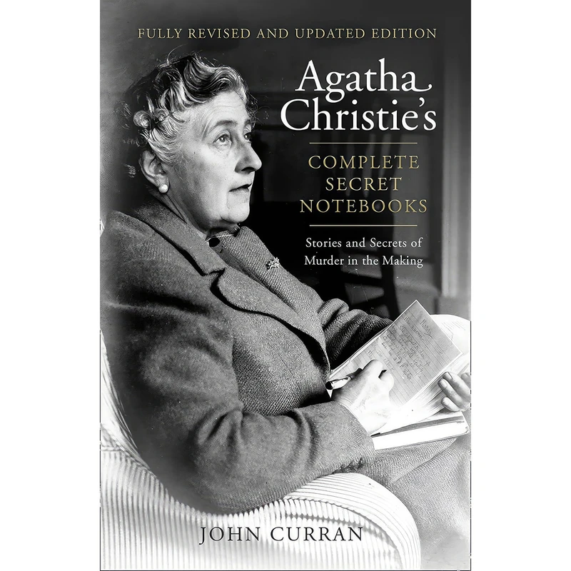 کتاب Agatha Christie’s Complete Secret Notebooks اثر John Curran انتشارات HarperCollins