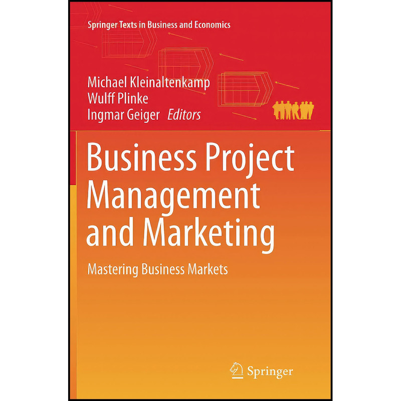 کتاب Business Project Management and Marketing اثر جمعي از نويسندگان انتشارات Springer