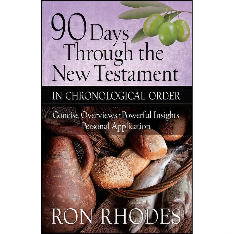 کتاب 90 Days Through the New Testament in Chronological Order اثر Ron Rhodes انتشارات Harvest House Publishers