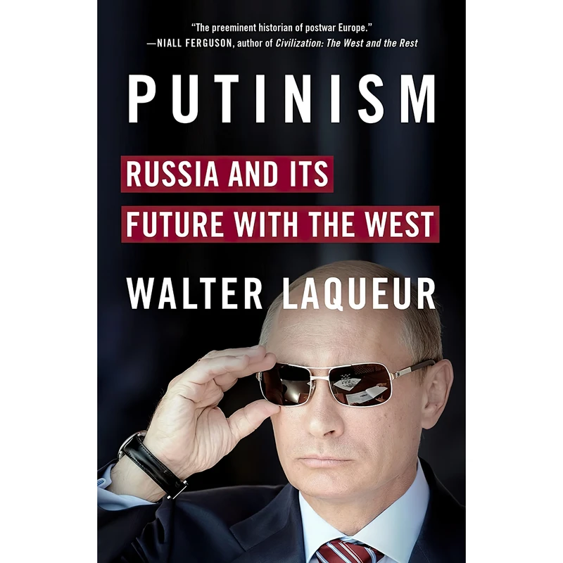 کتاب Putinism اثر Walter Laqueur انتشارات Thomas Dunne Books