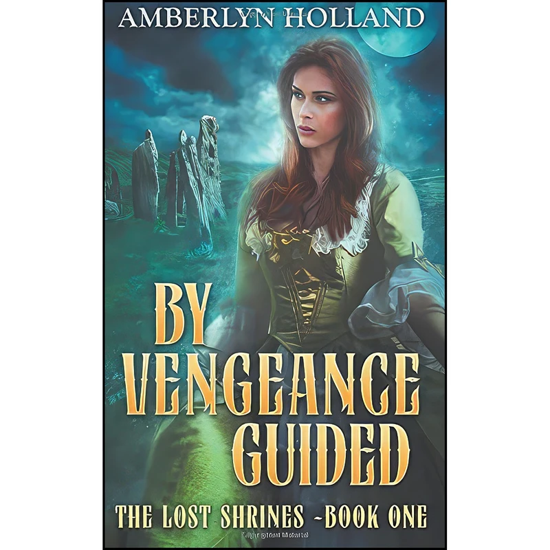 کتاب By Vengeance Guided  اثر Amberlyn Holland انتشارات تازه ها
