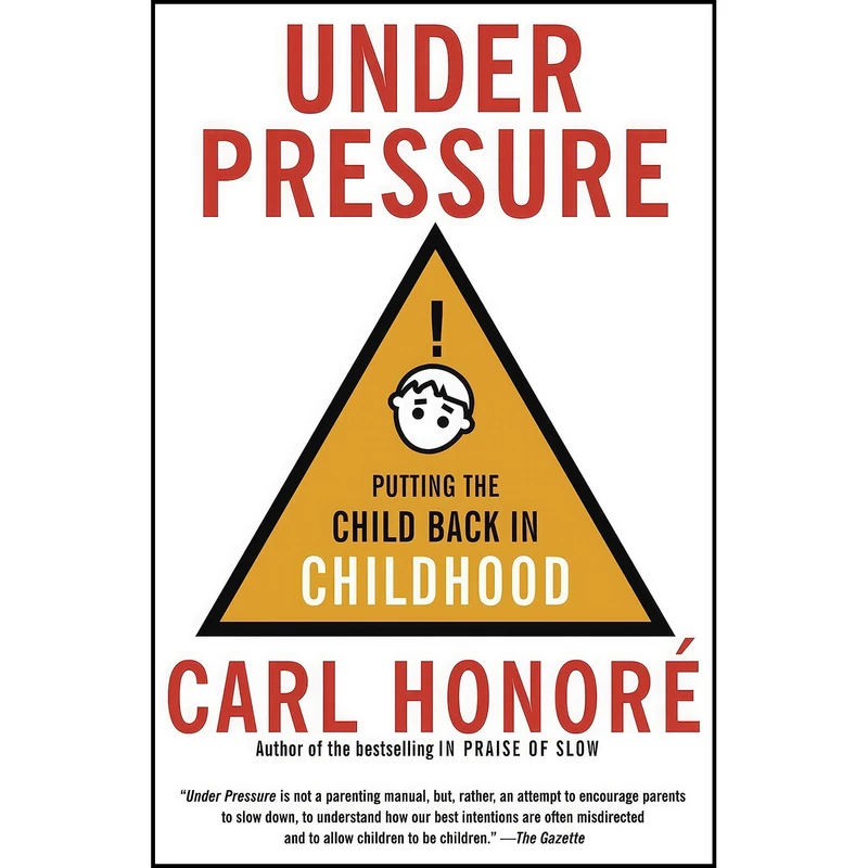 کتاب Under Pressure اثر Carl Honore انتشارات Vintage Canada