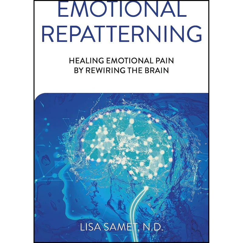 کتاب Emotional Repatterning اثر Lisa Samet انتشارات O-Books