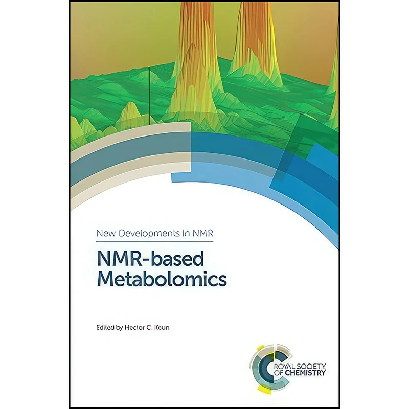 کتاب NMR-based Metabolomics  اثر Hector C Keun انتشارات Royal Society of Chemistry