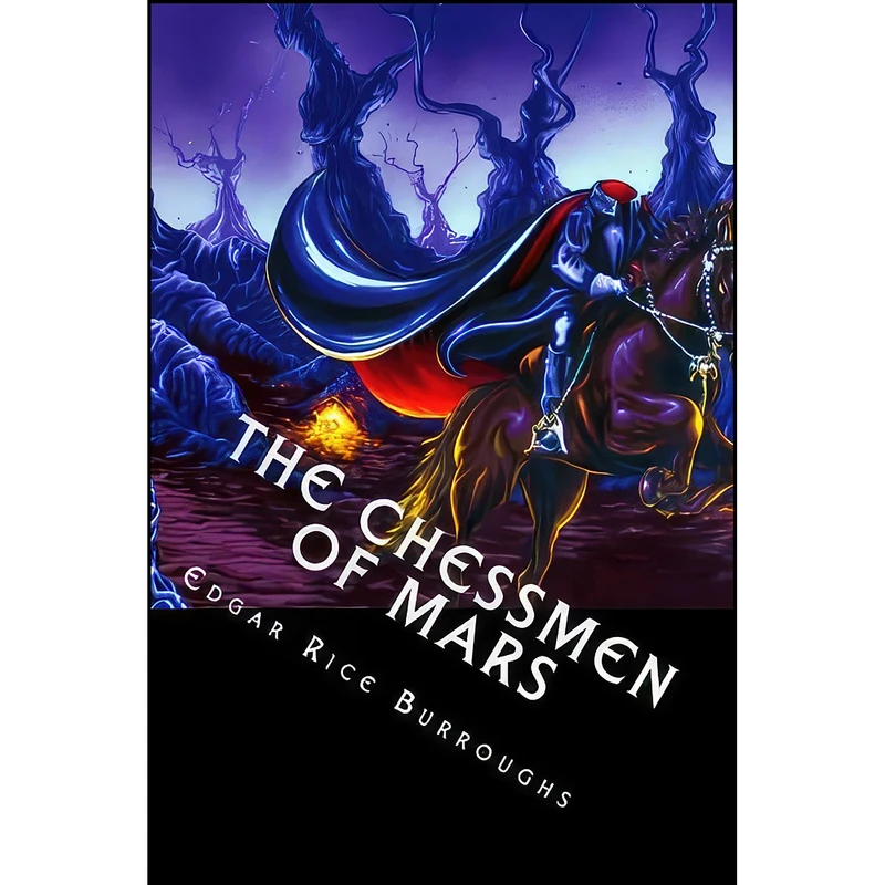 کتاب The Chessmen of Mars اثر Edgar Rice Burroughs انتشارات تازه ها