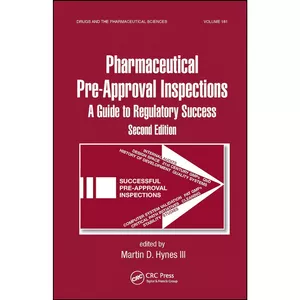 کتاب Preparing for FDA Pre-Approval Inspections اثر Martin D. Hynes انتشارات تازه ها