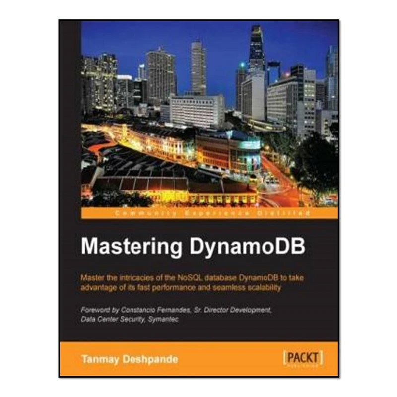 کتاب Mastering DynamoDB اثر Tanmay Deshpande انتشارات آوای مؤلف