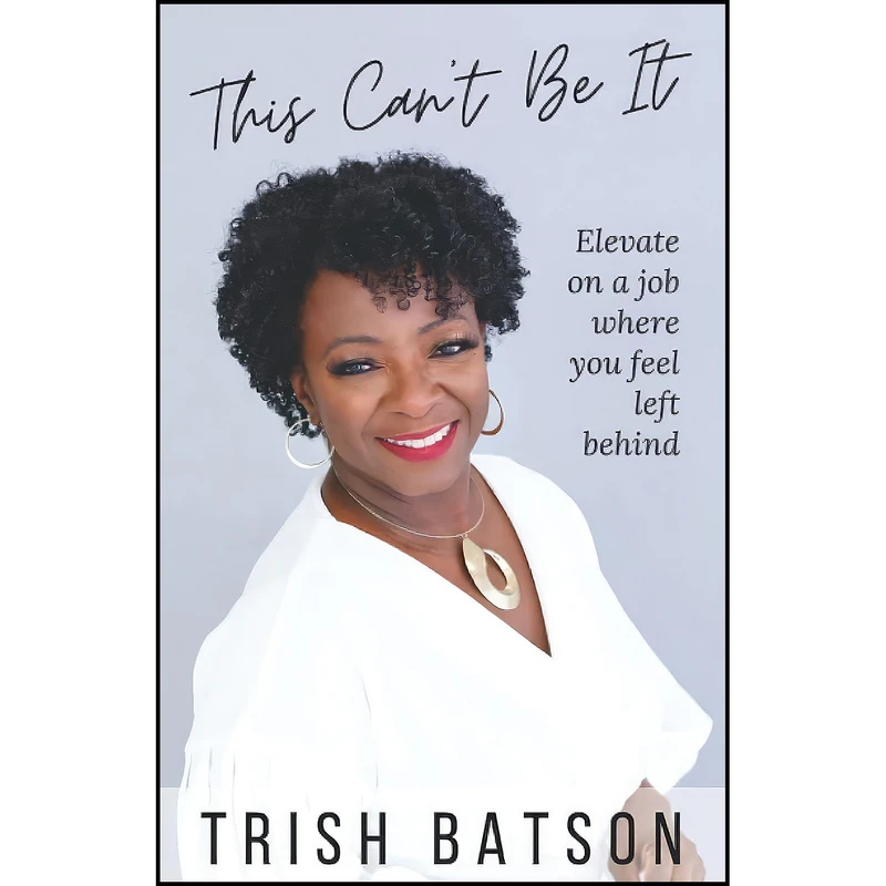 کتاب This Can t Be It اثر TRISH BATSON انتشارات بله