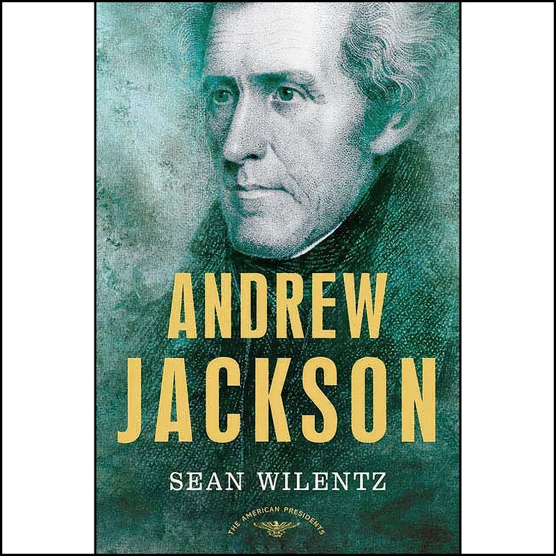 کتاب Andrew Jackson اثر جمعي از نويسندگان انتشارات Times Books Henry Holt and Company