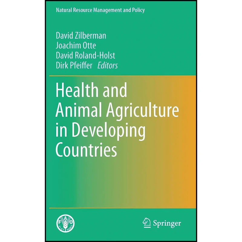 کتاب Health and Animal Agriculture in Developing Countries  اثر جمعي از نويسندگان انتشارات Springer