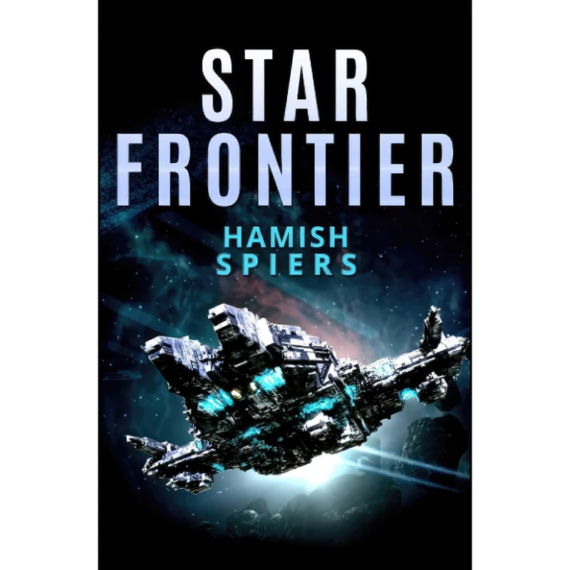 کتاب Star Frontier اثر Hamish Spiers انتشارات تازه ها