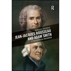 کتاب Jean-Jacques Rousseau and Adam Smith اثر Charles L. Griswold انتشارات تازه ها