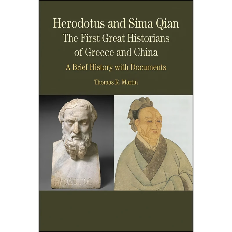 کتاب Herodotus and Sima Qian اثر Thomas R Martin انتشارات Bedford/St. Martin's