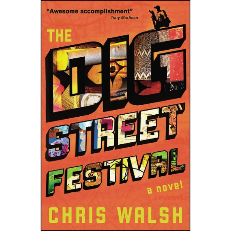 کتاب The Dig Street Festival اثر Chris Walsh انتشارات تازه ها
