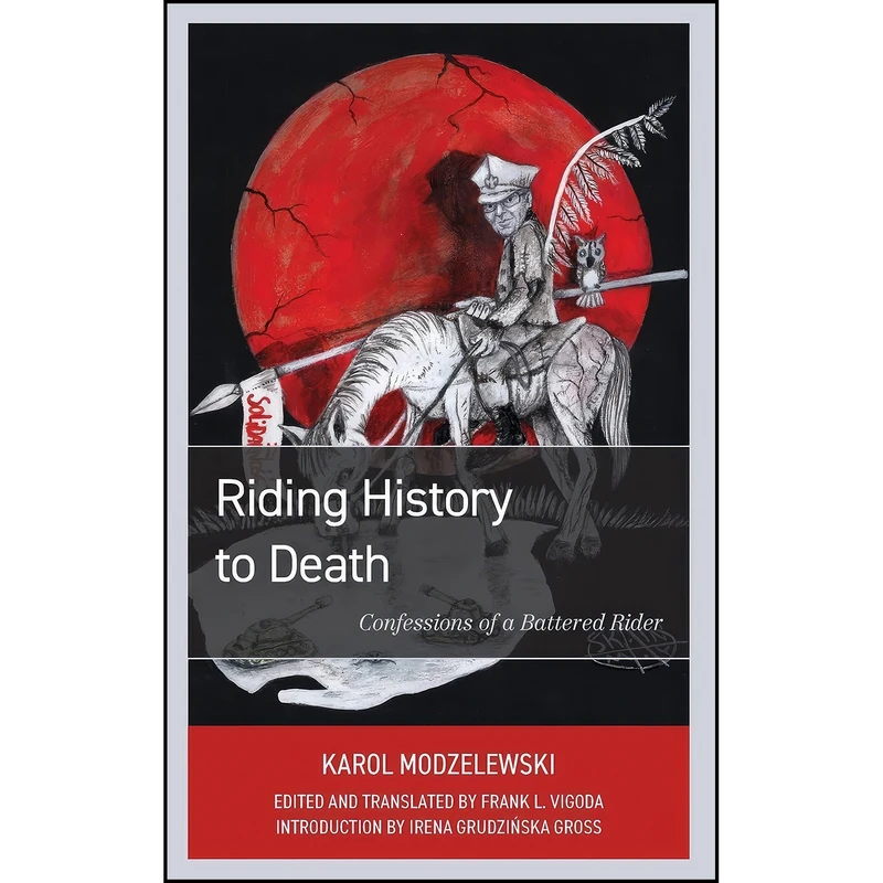 کتاب Riding History to Death اثر جمعي از نويسندگان انتشارات Rowman Littlefield Publishers