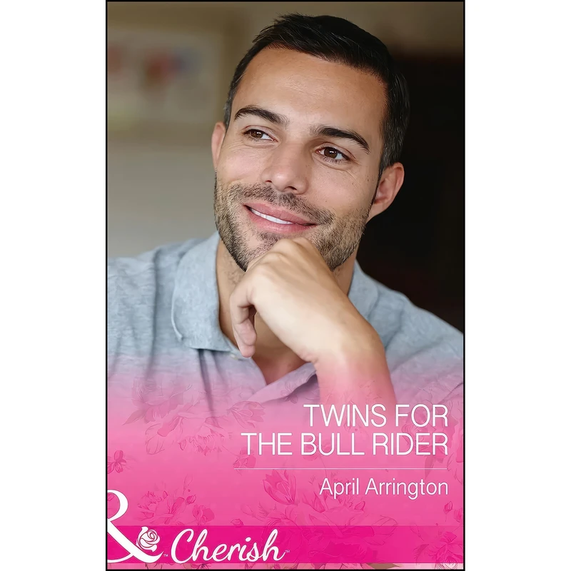 کتاب Twins for the Bull Rider  اثر April Arrington انتشارات Mills & Boon