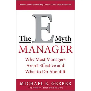 کتاب The E-Myth Manager اثر Michael E. Gerber انتشارات Harper Business