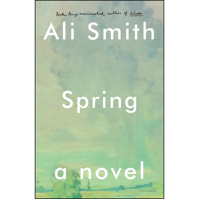 کتاب Spring اثر Ali Smith انتشارات Pantheon