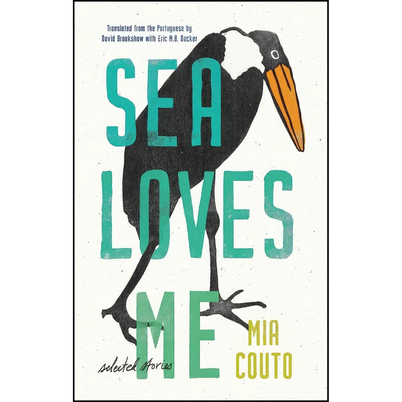 کتاب Sea Loves Me اثر Mia Couto انتشارات Biblioasis