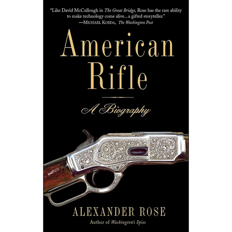 کتاب American Rifle اثر Alexander Rose انتشارات Delta