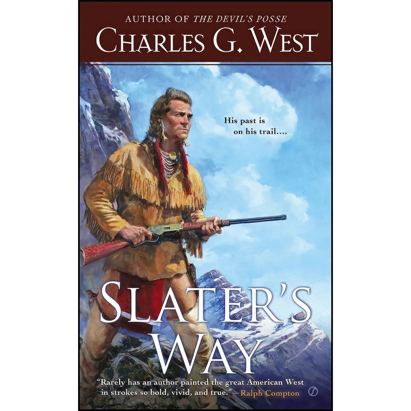 کتاب Slater's Way اثر Charles G. West انتشارات Berkley