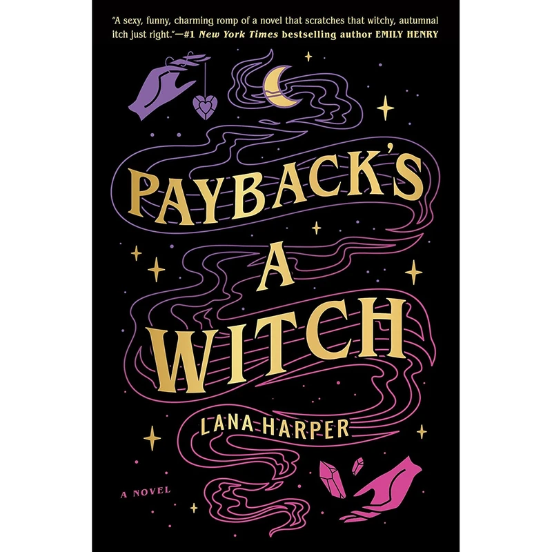 کتاب Payback's a Witch (The Witches of Thistle Grove) اثر Lana Harper انتشارات Berkley