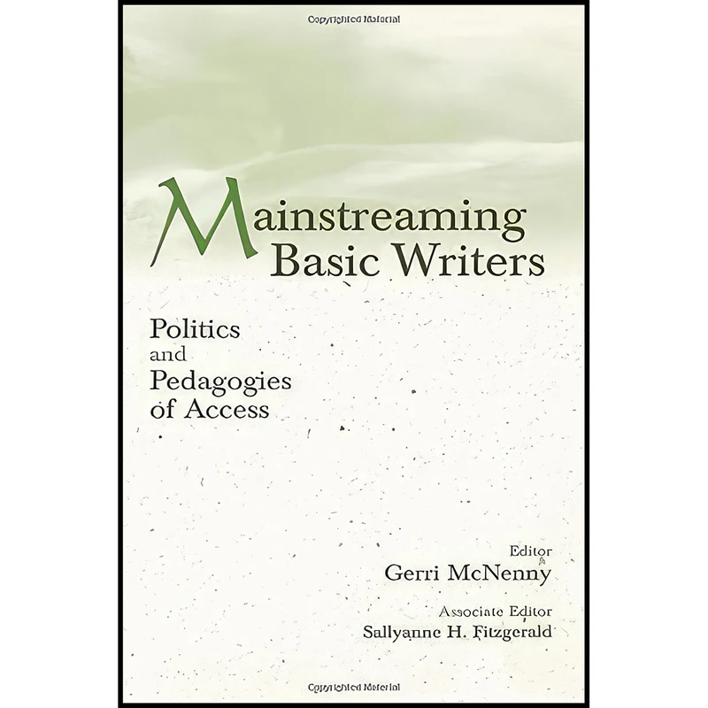 کتاب Mainstreaming Basic Writers اثر جمعي از نويسندگان انتشارات بله