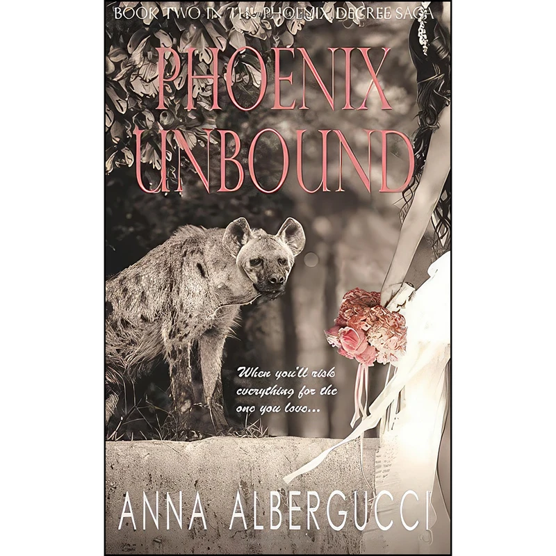 کتاب Phoenix Unbound اثر Anna Albergucci انتشارات تازه ها