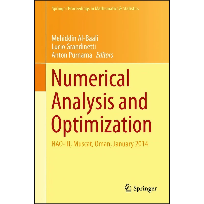 کتاب Numerical Analysis and Optimization اثر جمعي از نويسندگان انتشارات Springer