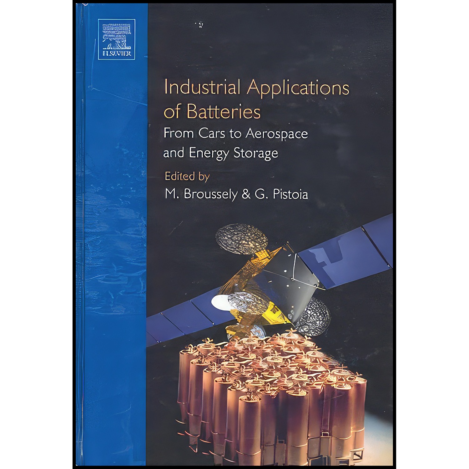 کتاب Industrial Applications of Batteries اثر جمعي از نويسندگان انتشارات Elsevier Science