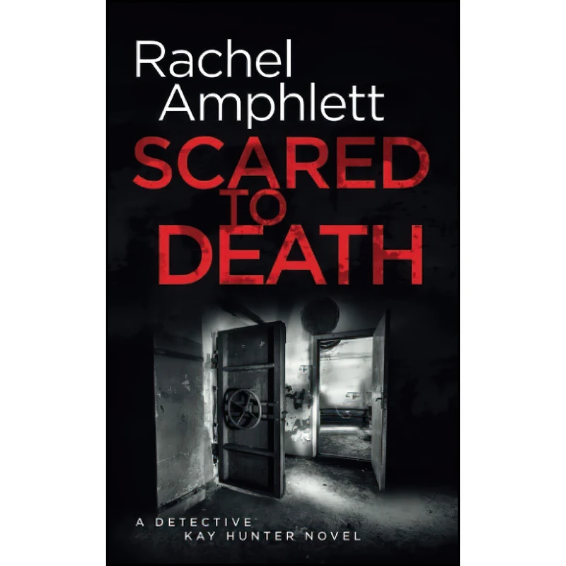 کتاب Scared to Death  اثر Rachel Amphlett انتشارات تازه ها