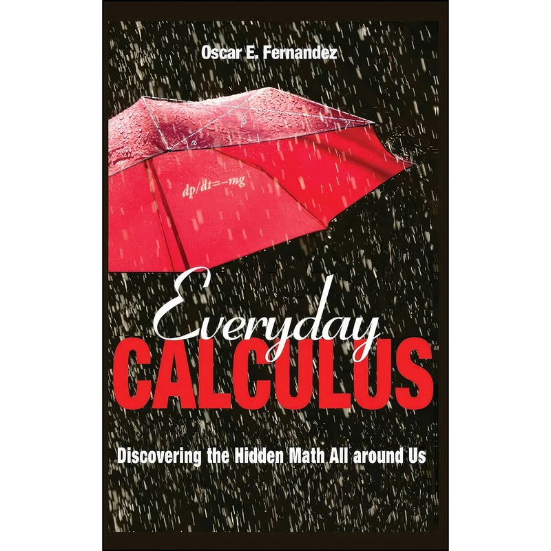 کتاب Everyday Calculus اثر Oscar E. Fernandez انتشارات Princeton University Press