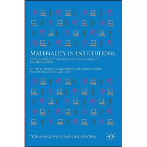 کتاب Materiality in Institutions اثر جمعي از نويسندگان انتشارات Palgrave Macmillan