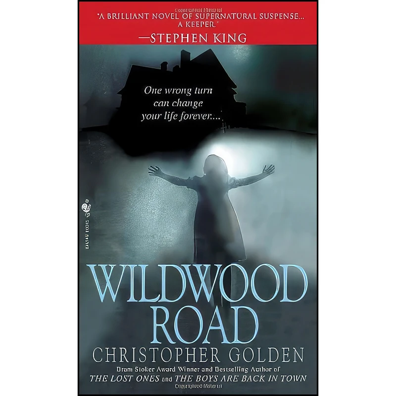 کتاب Wildwood Road اثر Christopher Golden انتشارات Spectra
