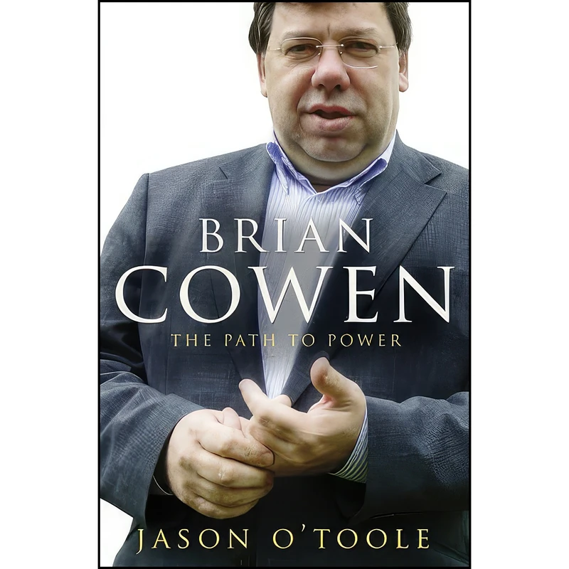 کتاب Brian Cowen اثر جمعي از نويسندگان انتشارات Transworld Ireland