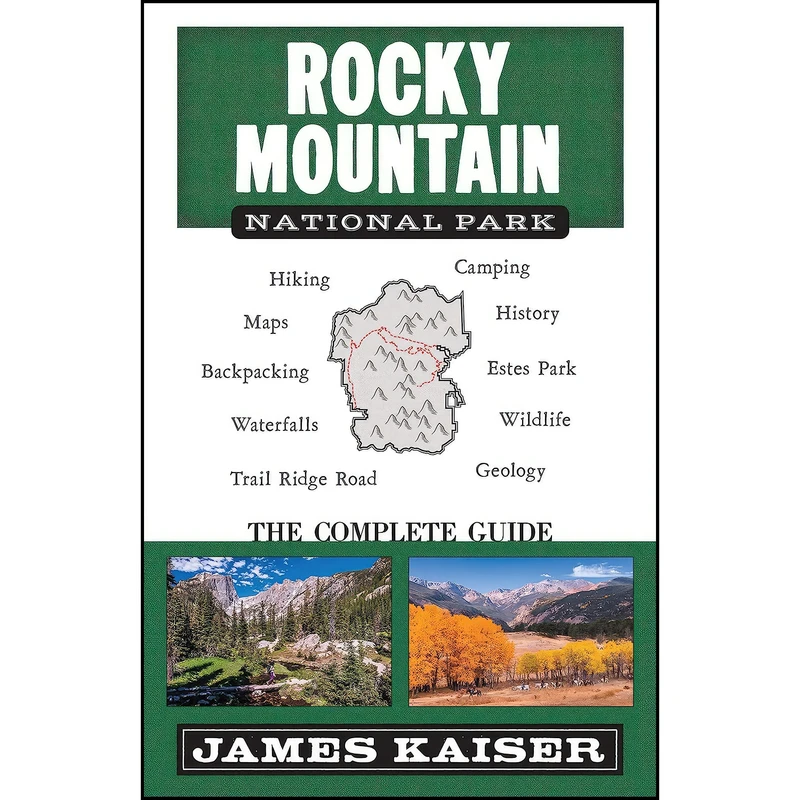 کتاب Rocky Mountain National Park اثر James Kaiser انتشارات Destination Press