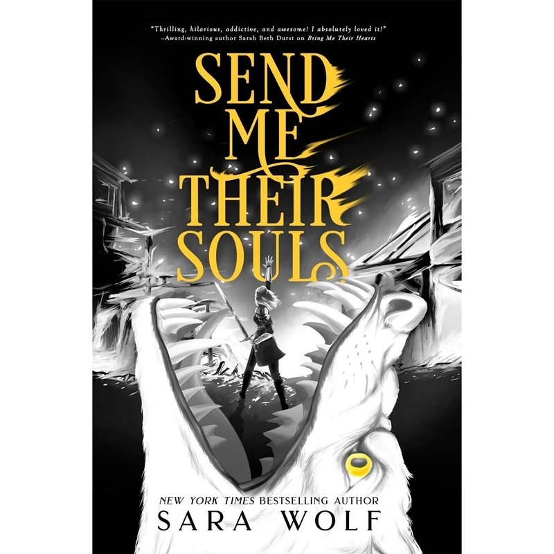 کتاب Send Me Their Souls اثر  Sara Wolf انتشارات Entangled: Teen